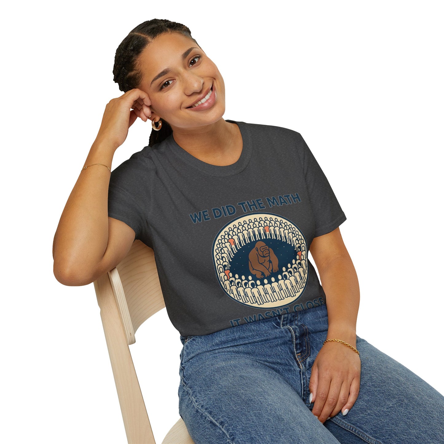 We Did the Math - 100 men vs. one gorilla, Fun Graphic Shirt,