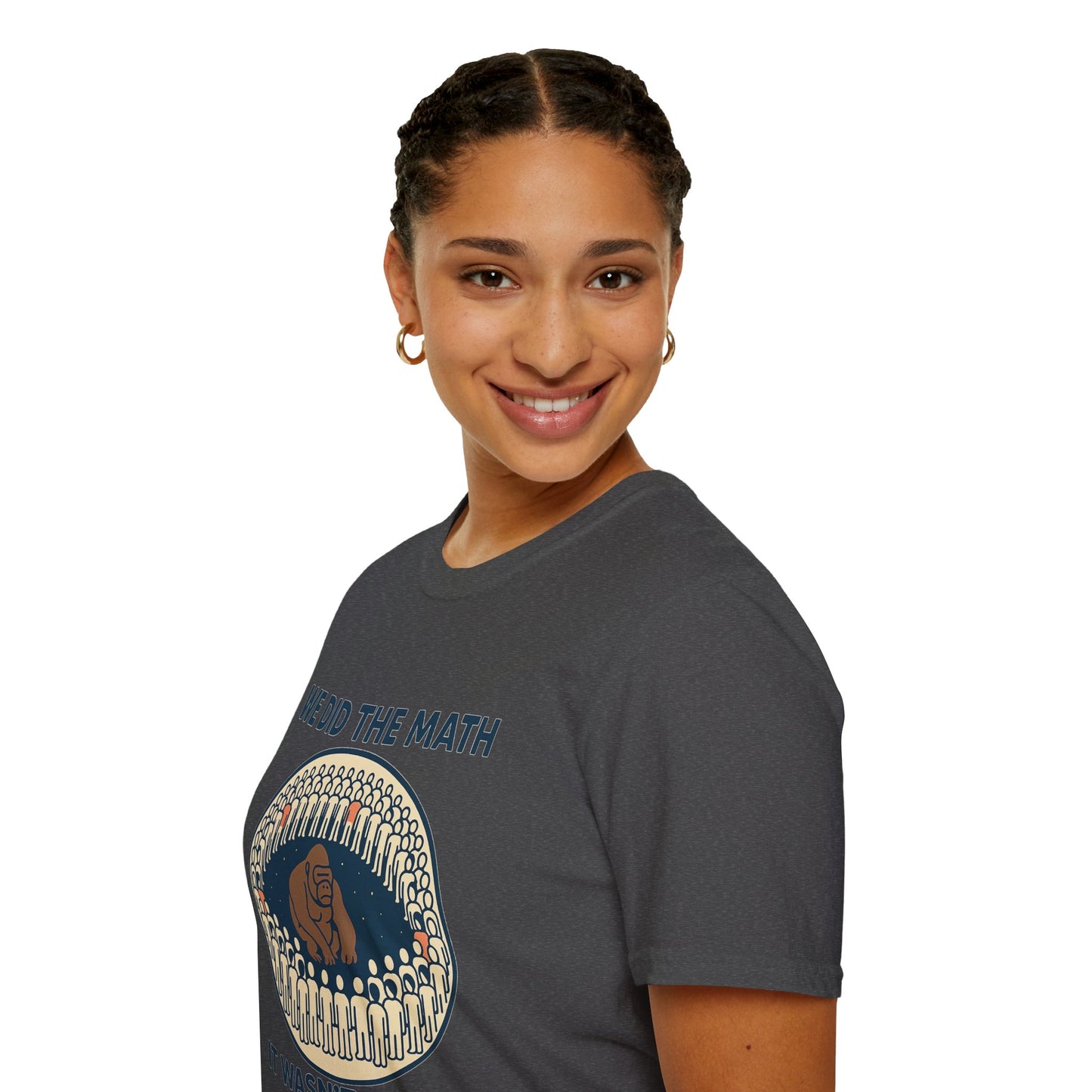 We Did the Math - 100 men vs. one gorilla, Fun Graphic Shirt,