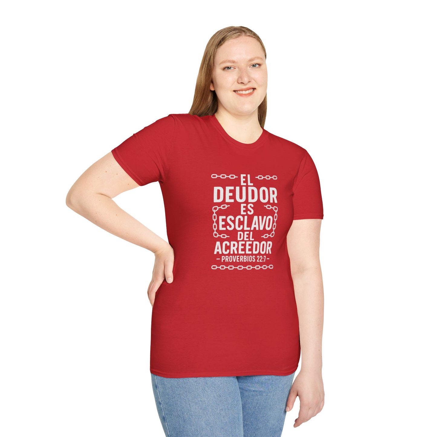 El Deudor es Esclavo del Acreedor | Camiseta Cristiana – Proverbios 22:7