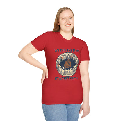 We Did the Math - 100 men vs. one gorilla, Fun Graphic Shirt,