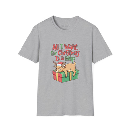 Christmas Nap T-Shirt — "All I Want for Christmas Is a Nap" Cute Reindeer Holiday Tee