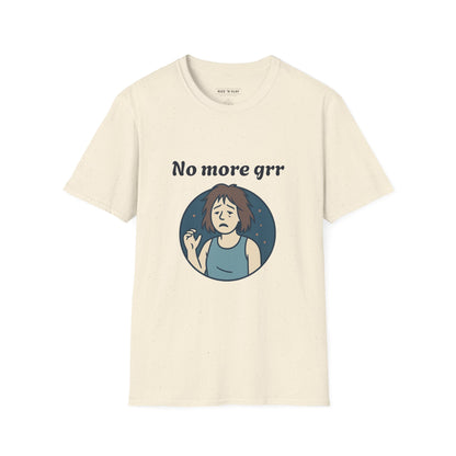 No More Grr Graphic T-Shirt — Playful Messy-Hair Roar Off Duty Tee