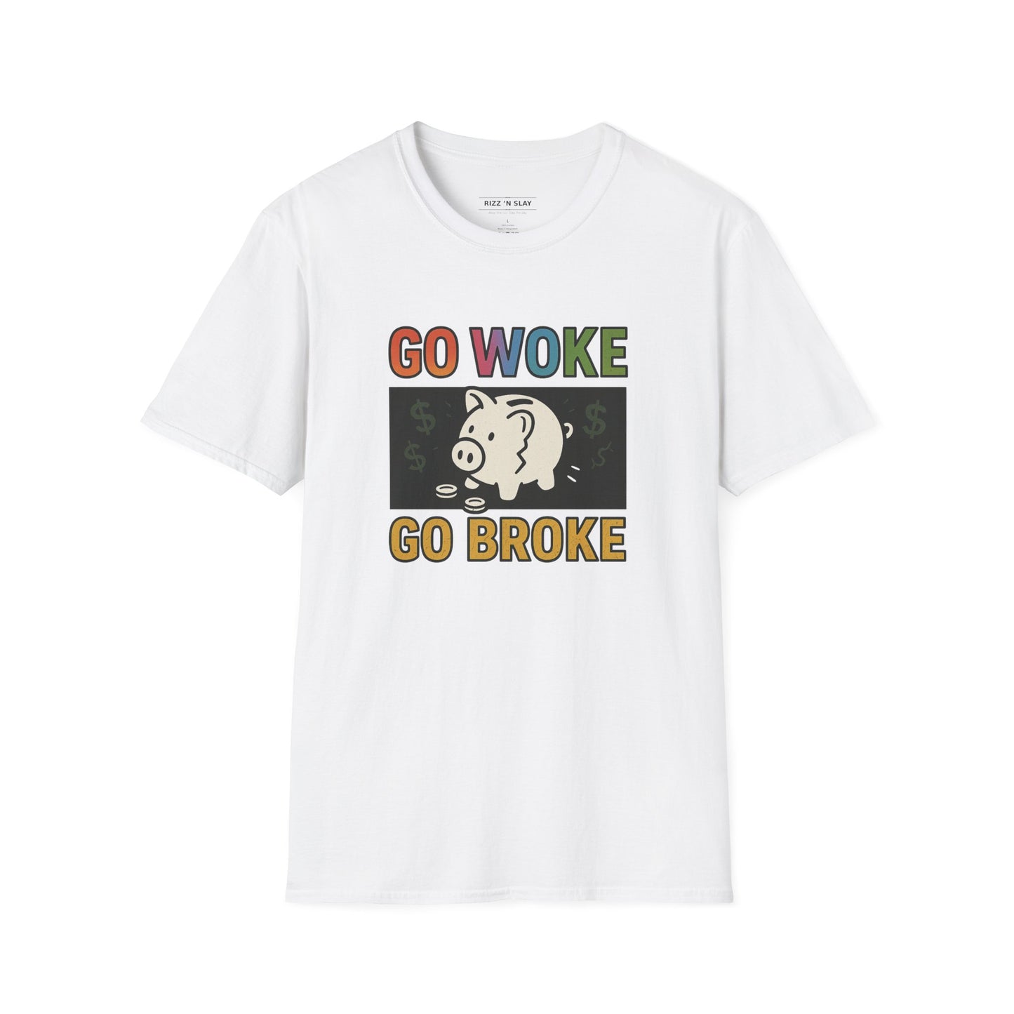 Witty Graphic T-Shirt, Humor Tee, Go Woke Go Broke Shirt, Gift for Political Humor Lovers, Casual Statement Tee, Weekend Wear