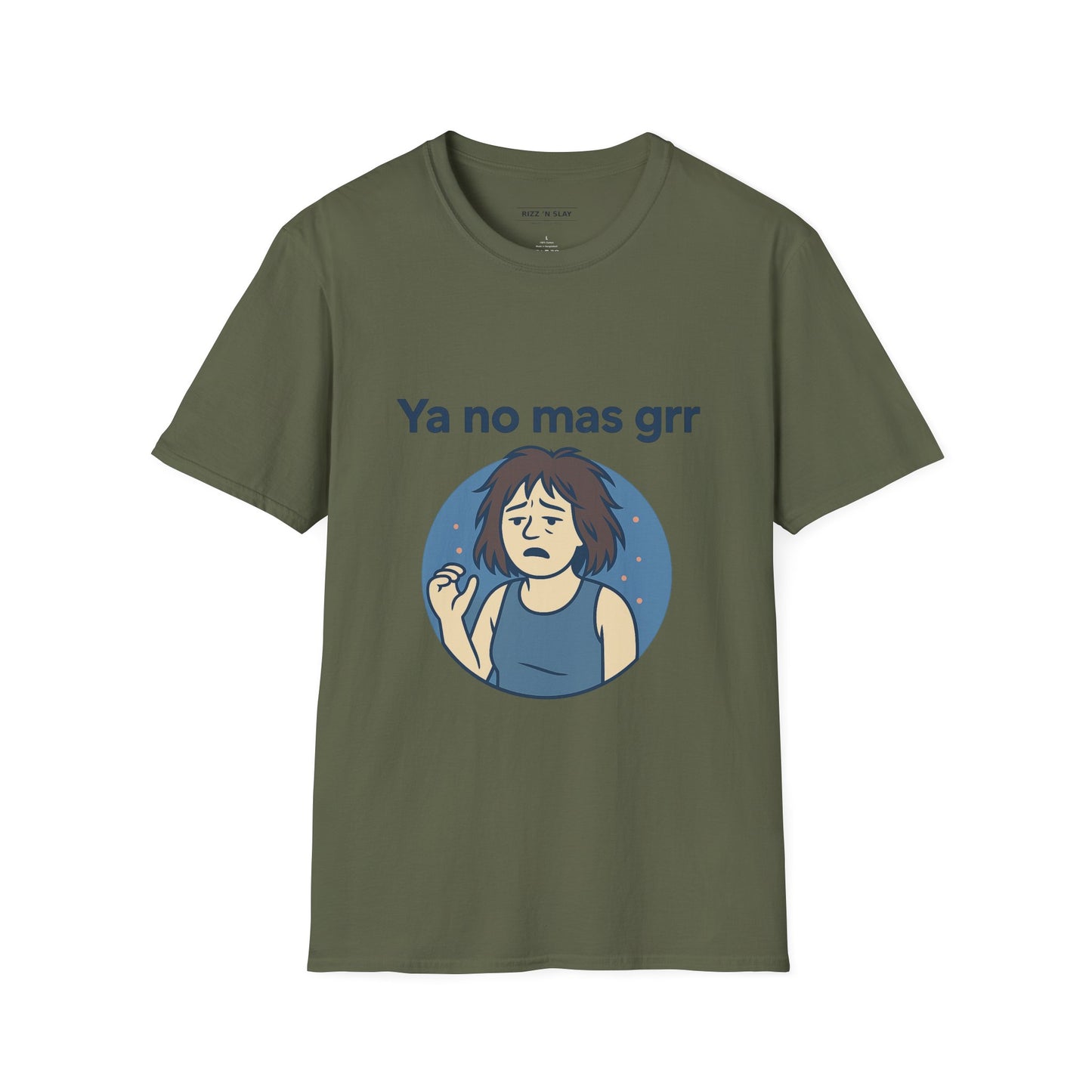 Ya no mas Grr — Camiseta IYKYK Unisex Soft style T-Shirt