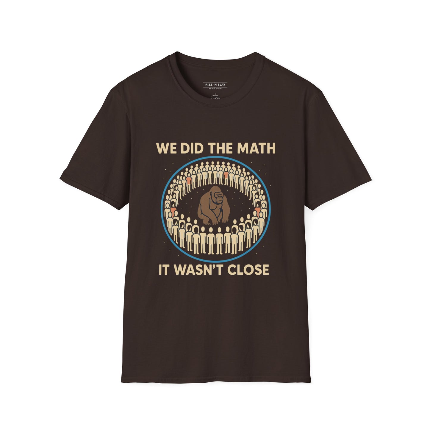 We Did the Math - 100 men vs. one gorilla, Fun Graphic Shirt,