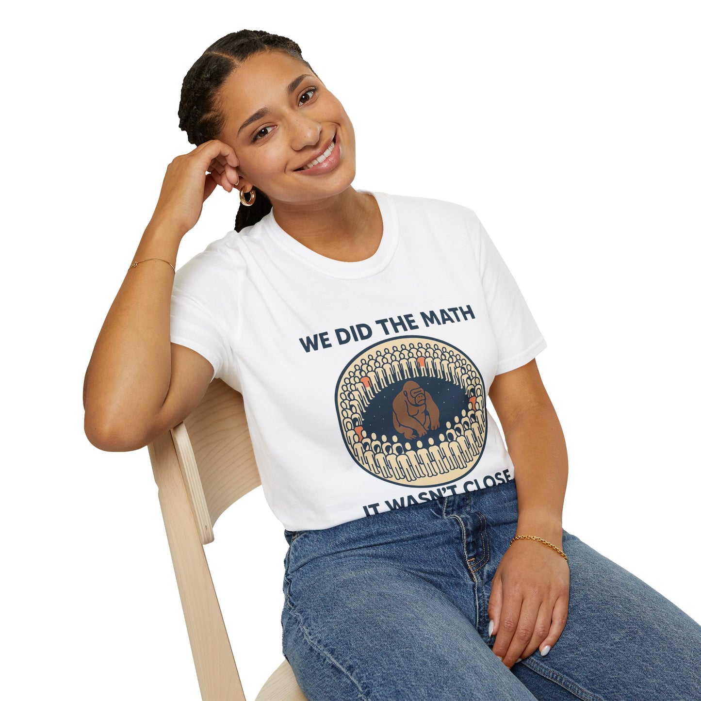 We Did the Math - 100 men vs. one gorilla, Fun Graphic Shirt,