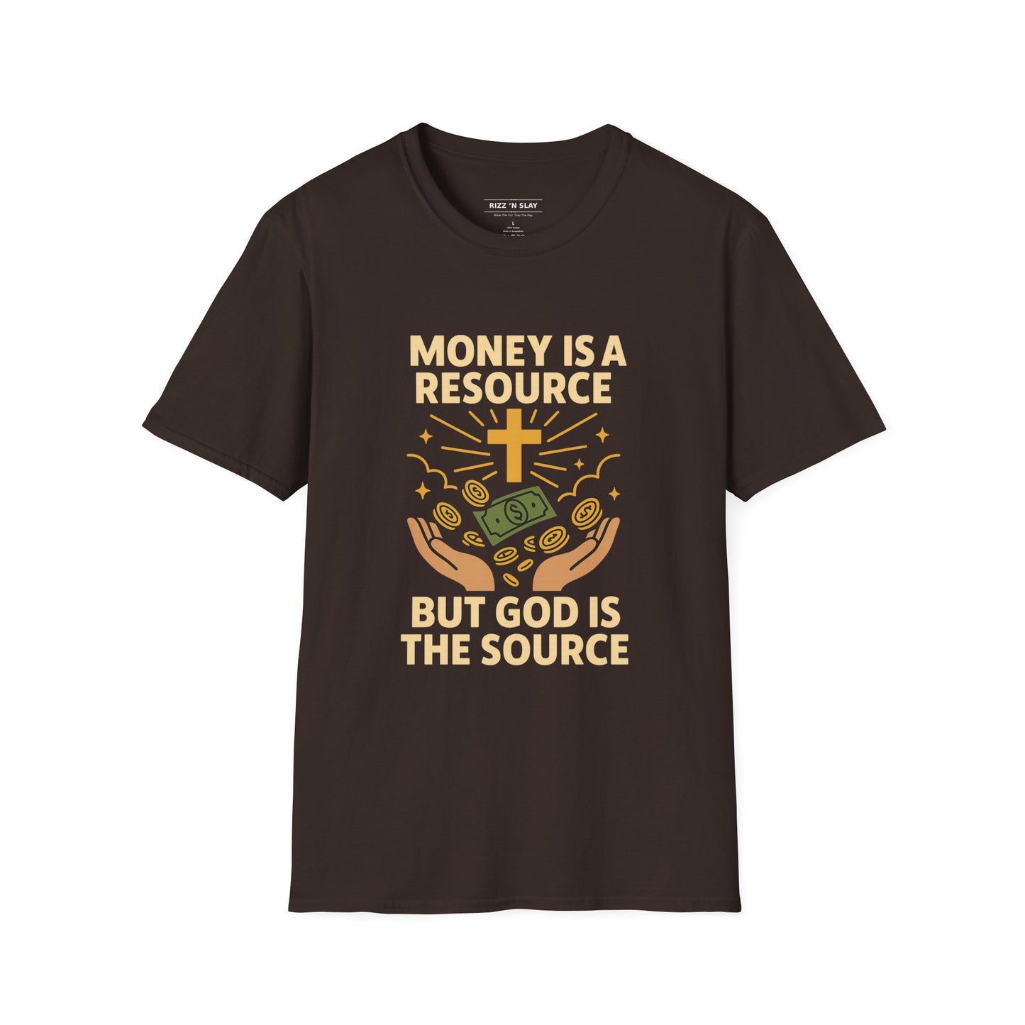 Money Is a Resource, God Is the Source – Christian T-Shirt