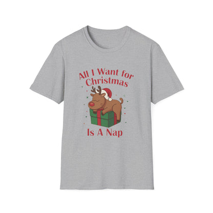 Christmas Reindeer Nap T-Shirt — "All I Want for Christmas Is a Nap" Funny Holiday Tee