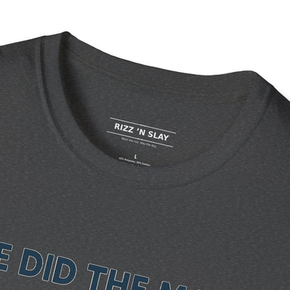 We Did the Math - 100 men vs. one gorilla, Fun Graphic Shirt,