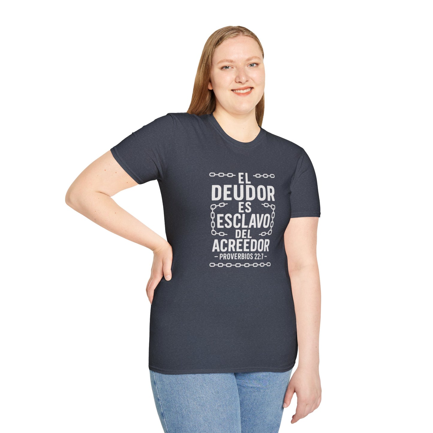 El Deudor es Esclavo del Acreedor | Camiseta Cristiana – Proverbios 22:7
