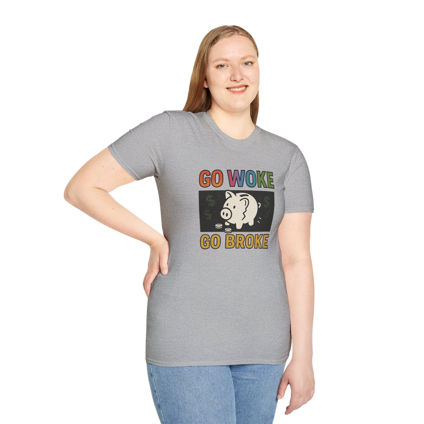 Witty Graphic T-Shirt, Humor Tee, Go Woke Go Broke Shirt, Gift for Political Humor Lovers, Casual Statement Tee, Weekend Wear