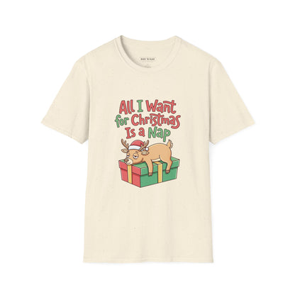 Christmas Nap T-Shirt — "All I Want for Christmas Is a Nap" Cute Reindeer Holiday Tee
