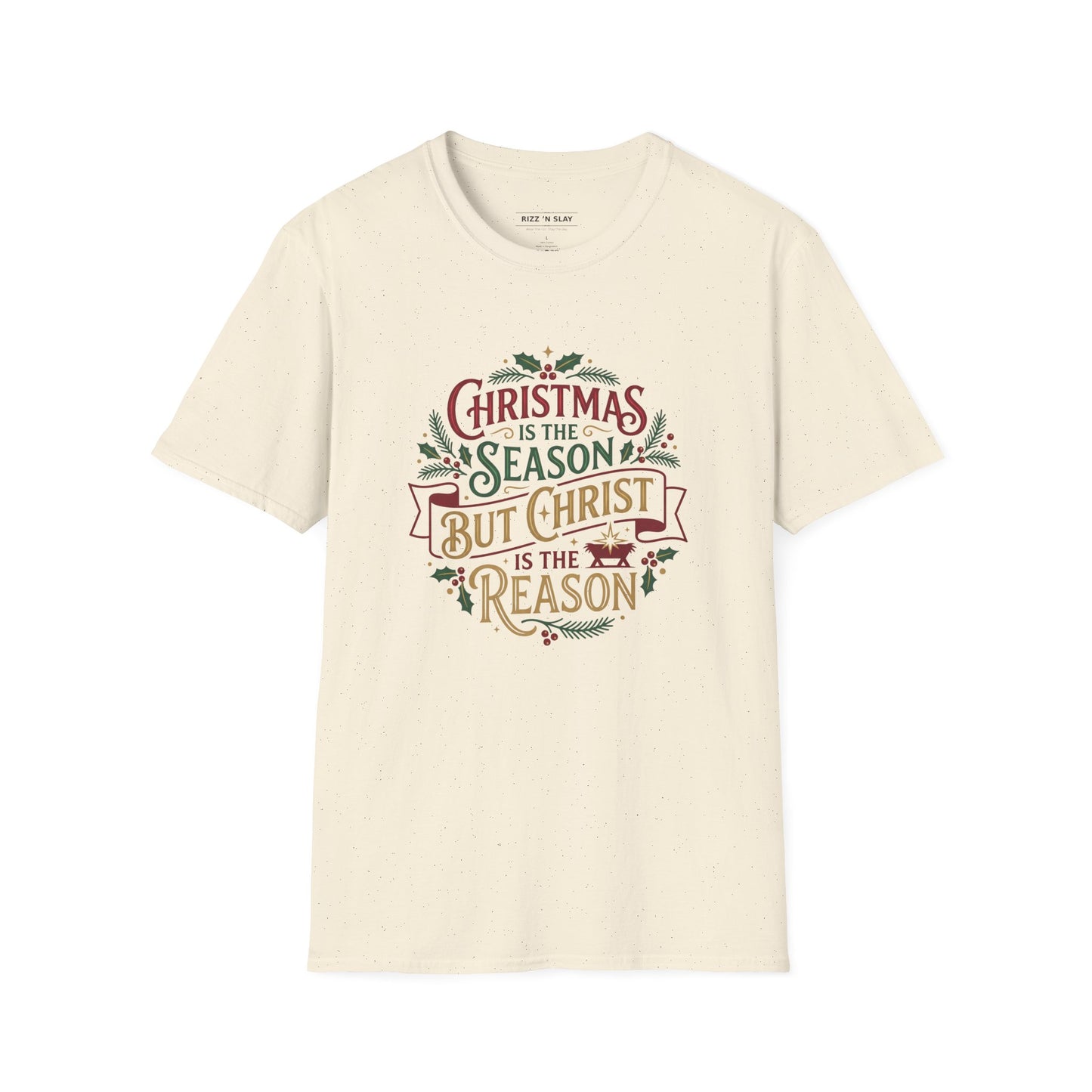 Christmas Is the Season But Christ Is the Reason T-Shirt