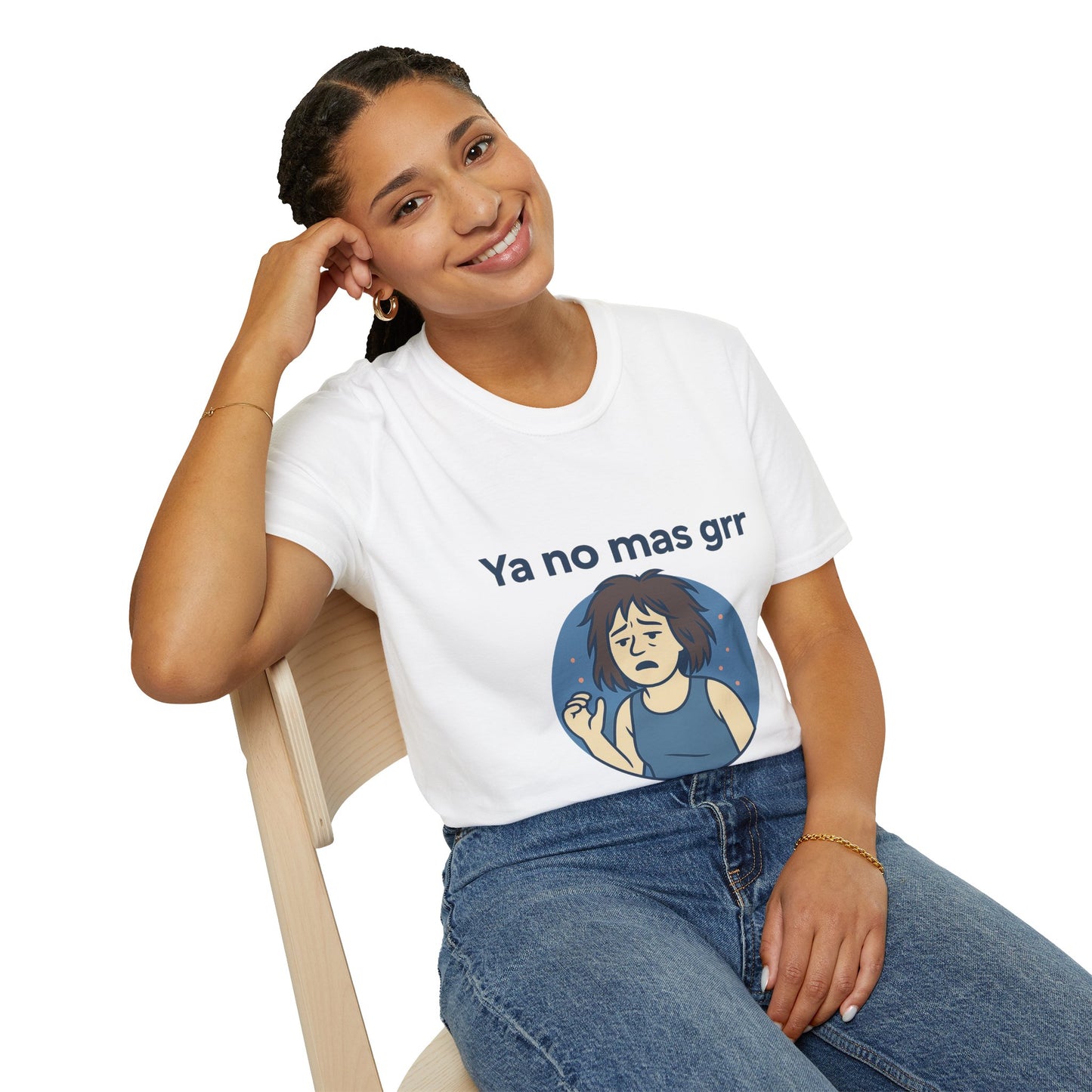 Ya no mas Grr — Camiseta IYKYK Unisex Soft style T-Shirt