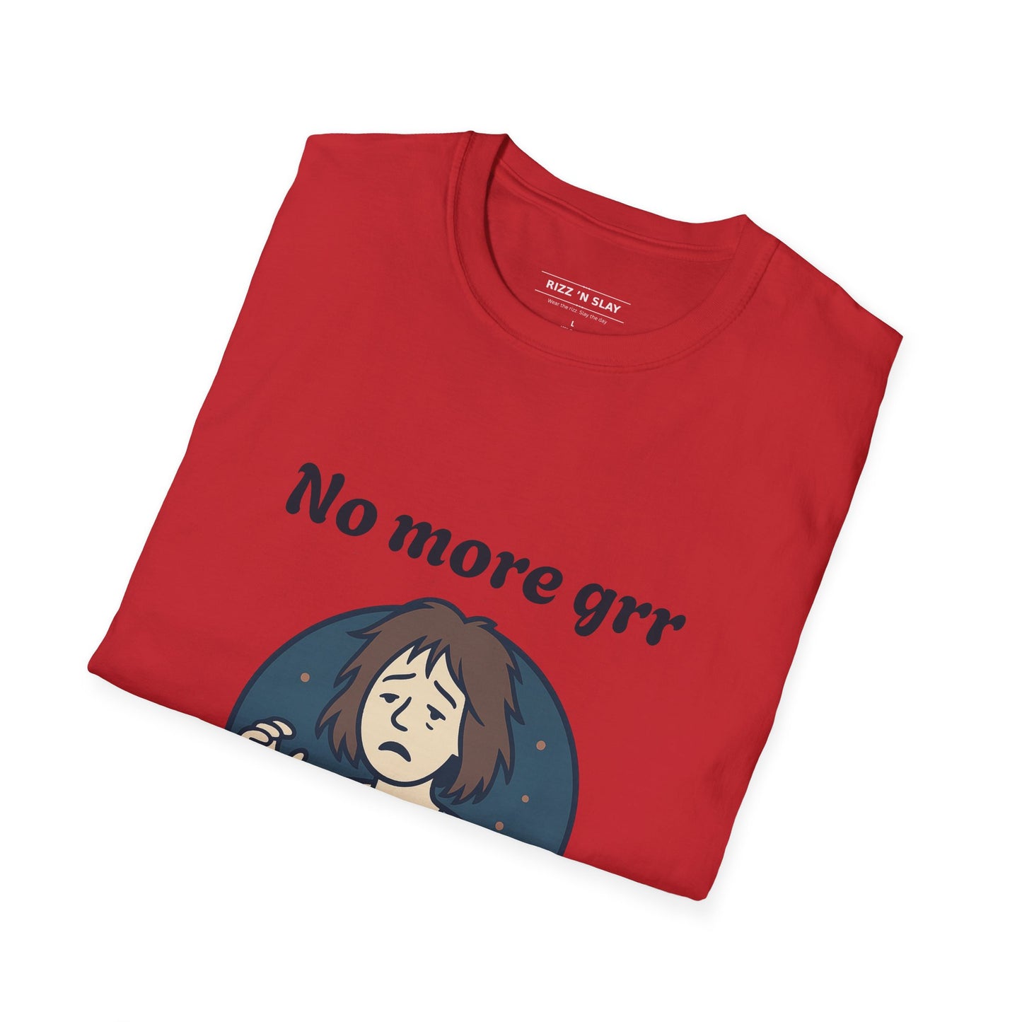 No More Grr Graphic T-Shirt — Playful Messy-Hair Roar Off Duty Tee