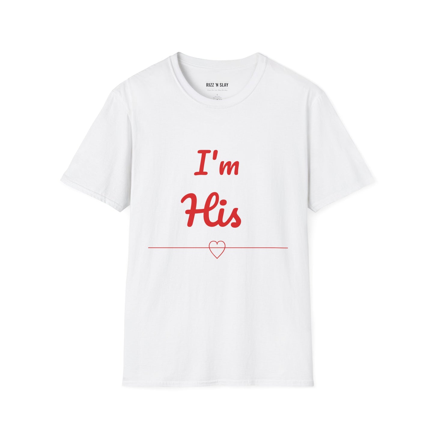 I'm His T-Shirt — Couples Valentine's Tee with Red Script & Heart Accent