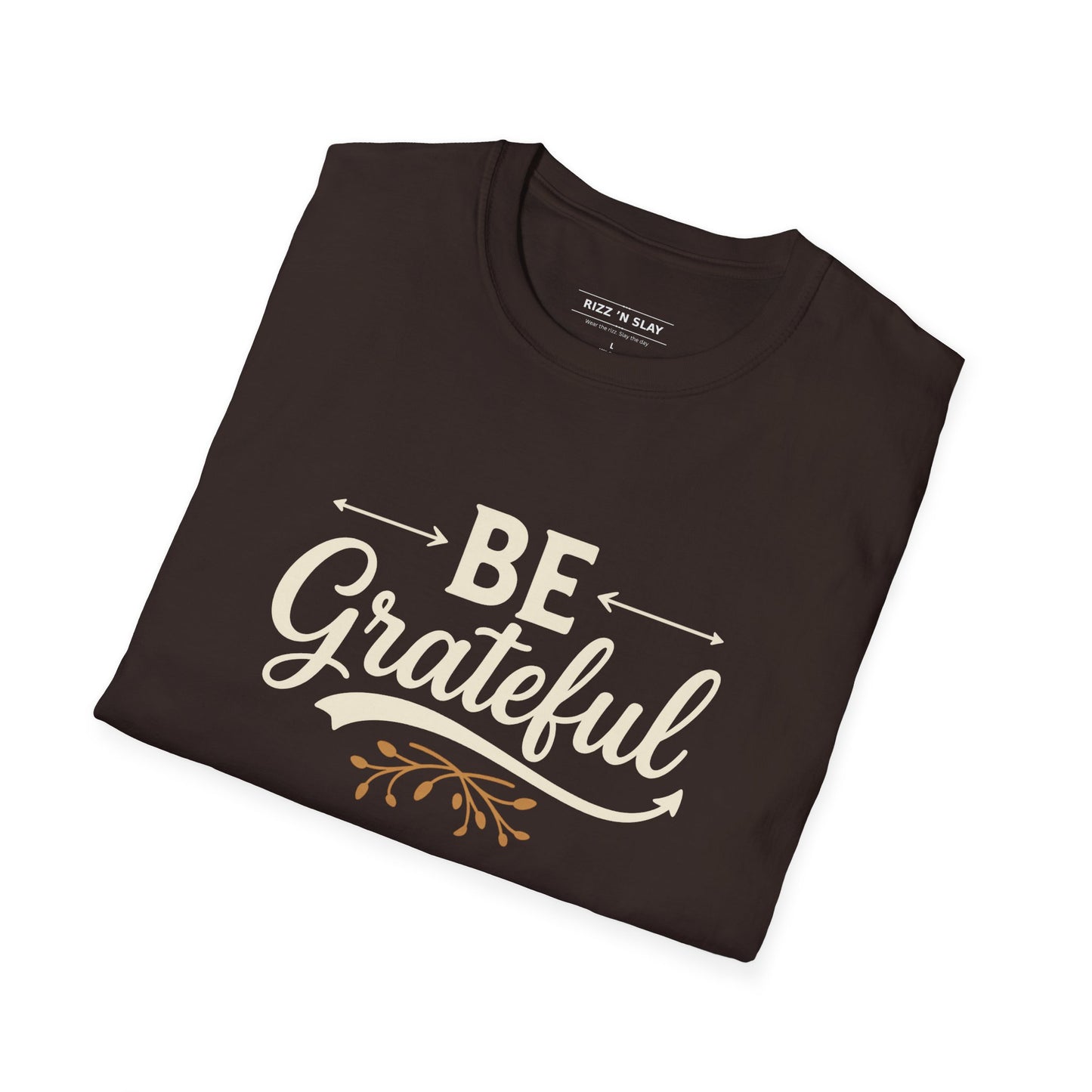 Be Grateful Unisex T-Shirt | Inspirational Tee for Everyday Wear, Gifts for Friends, Simple Style, Positive Vibes, Casual Apparel