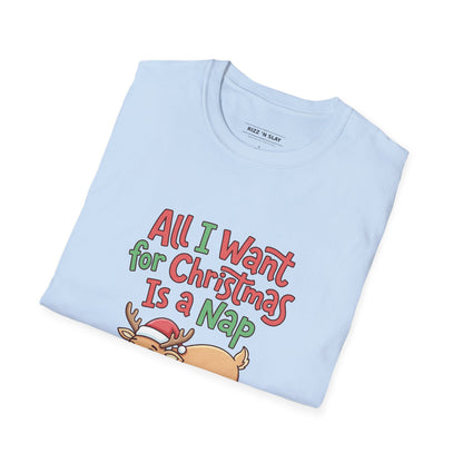 Christmas Nap T-Shirt — "All I Want for Christmas Is a Nap" Cute Reindeer Holiday Tee