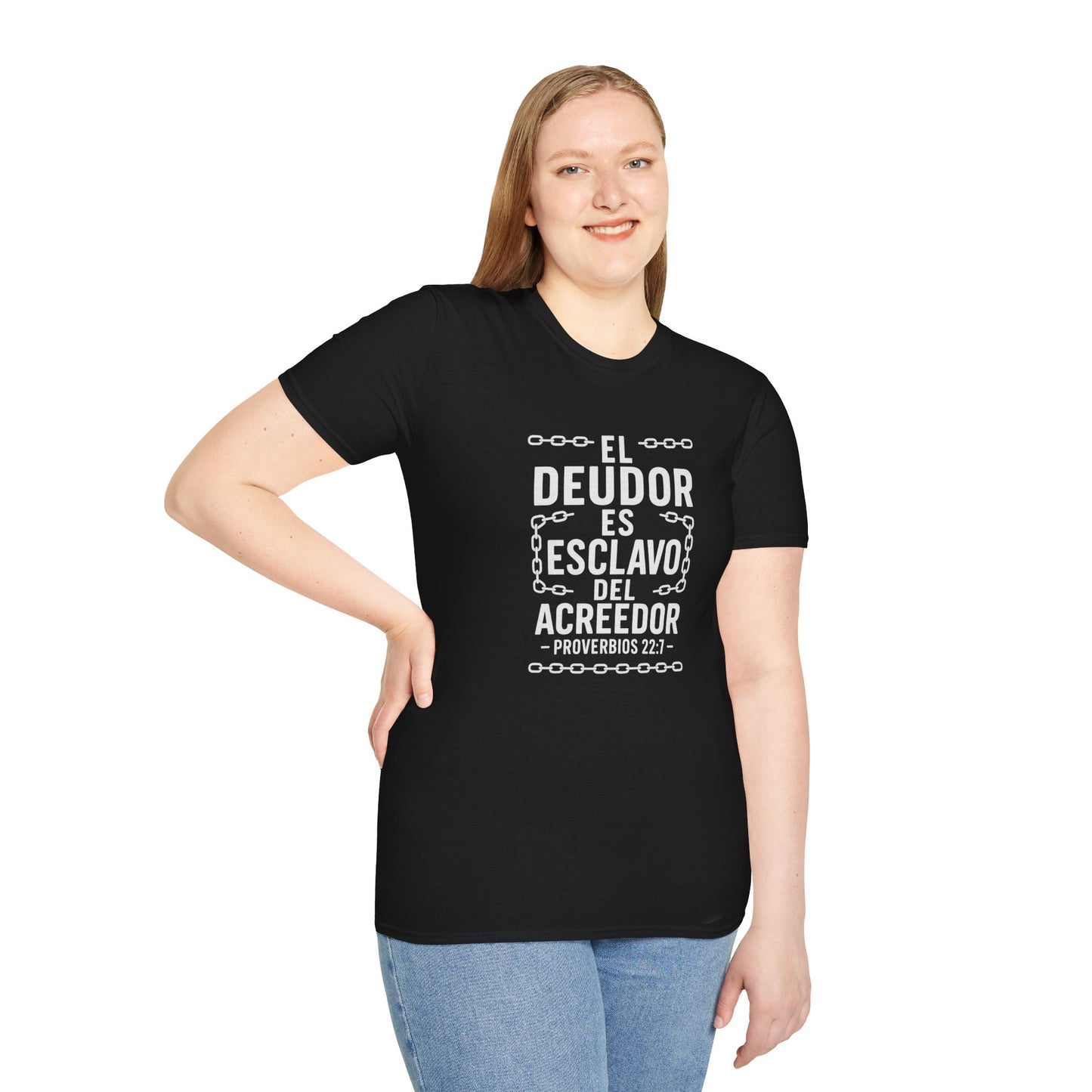 El Deudor es Esclavo del Acreedor | Camiseta Cristiana – Proverbios 22:7