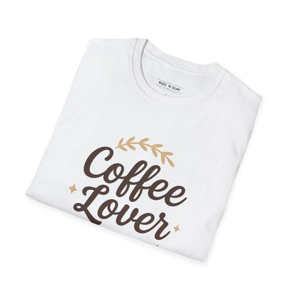 Coffee Lover Unisex T-Shirt, Casual Tee for Coffee Enthusiasts, Gift for Baristas, Perfect for Birthdays, Cozy Coffee Vibe