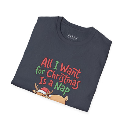 Christmas Nap T-Shirt — "All I Want for Christmas Is a Nap" Cute Reindeer Holiday Tee