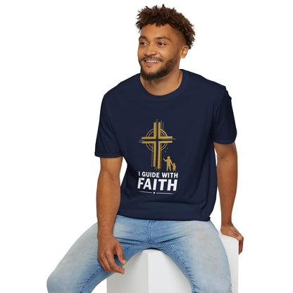 I GUIDE WITH FAITH T-Shirt — Mentor & Father Faith Leadership Tee