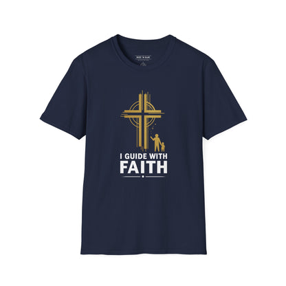 I GUIDE WITH FAITH T-Shirt — Mentor & Father Faith Leadership Tee