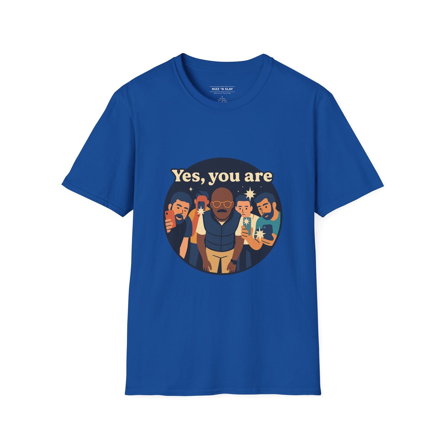 Yes, You Are -  Meme-inspired T-Shirt Internet Culture Tee