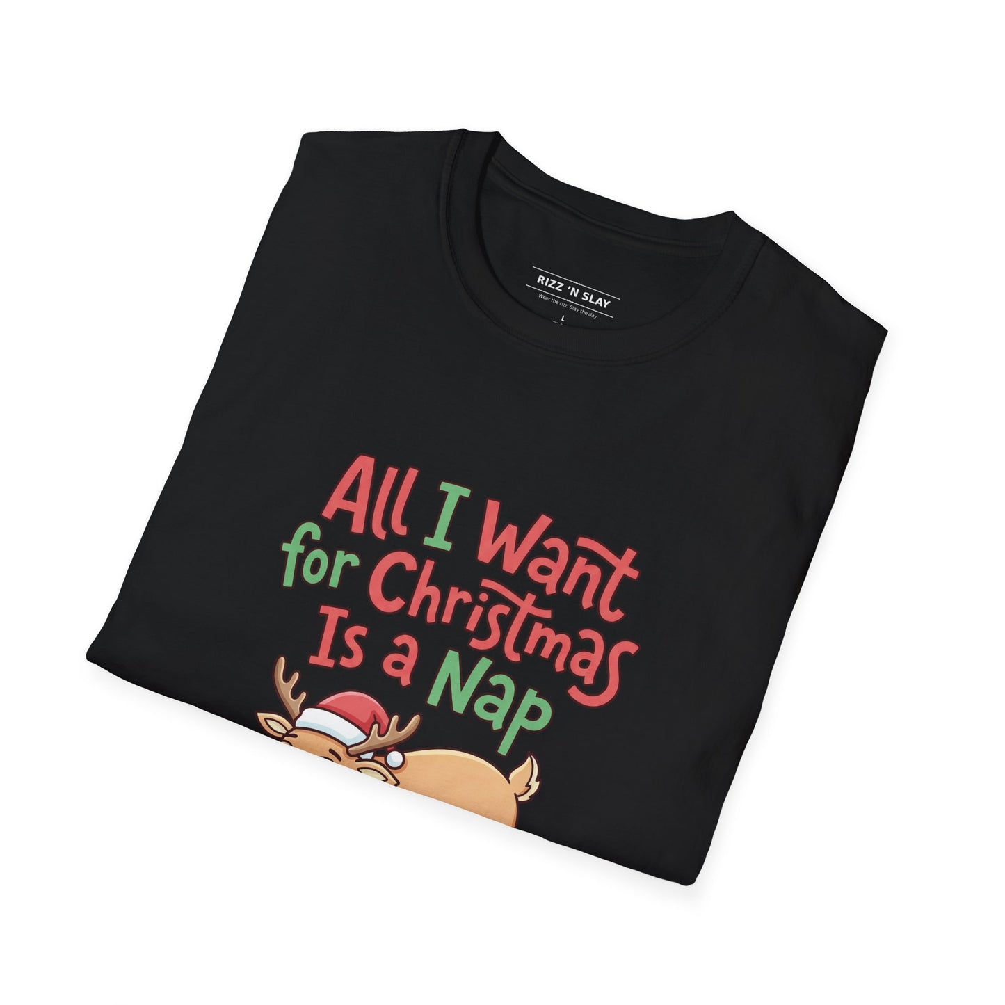 Christmas Nap T-Shirt — "All I Want for Christmas Is a Nap" Cute Reindeer Holiday Tee