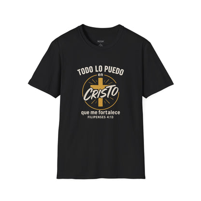 Todo lo Puedo en Cristo | Camiseta Cristiana Filipenses 4:13, Playera de Fe, Inspiración Bíblica, Regalo Cristiano Unisex