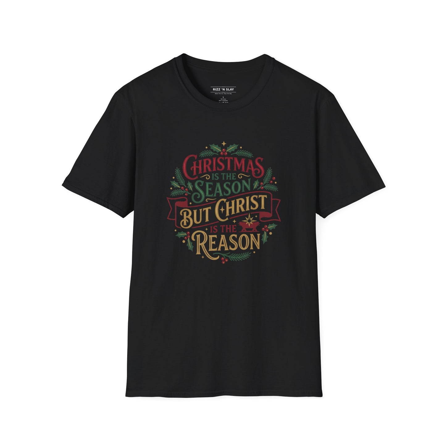 Christmas Is the Season But Christ Is the Reason T-Shirt