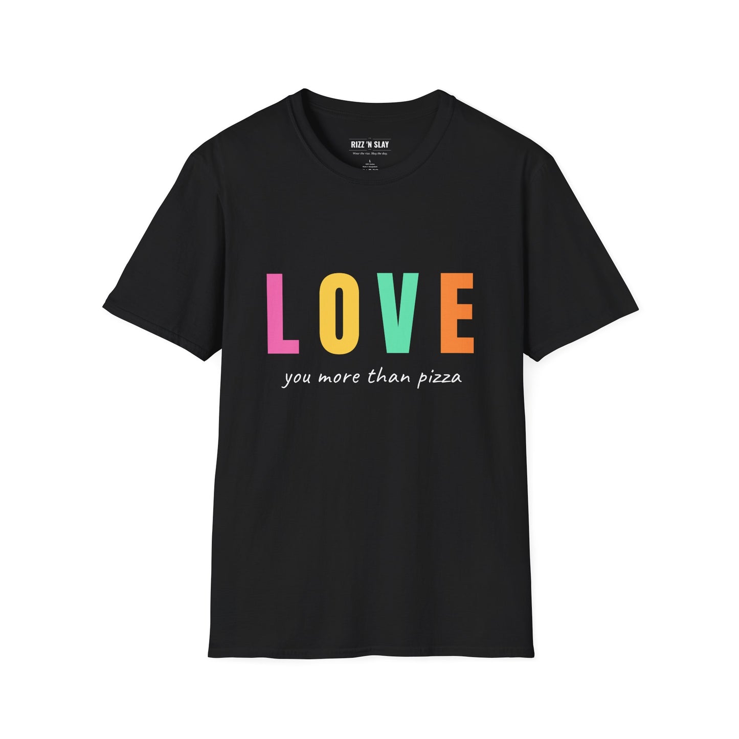 Love You More Than Pizza T-Shirt — Funny Rainbow LOVE Tee for Couples & Valentine’s Day