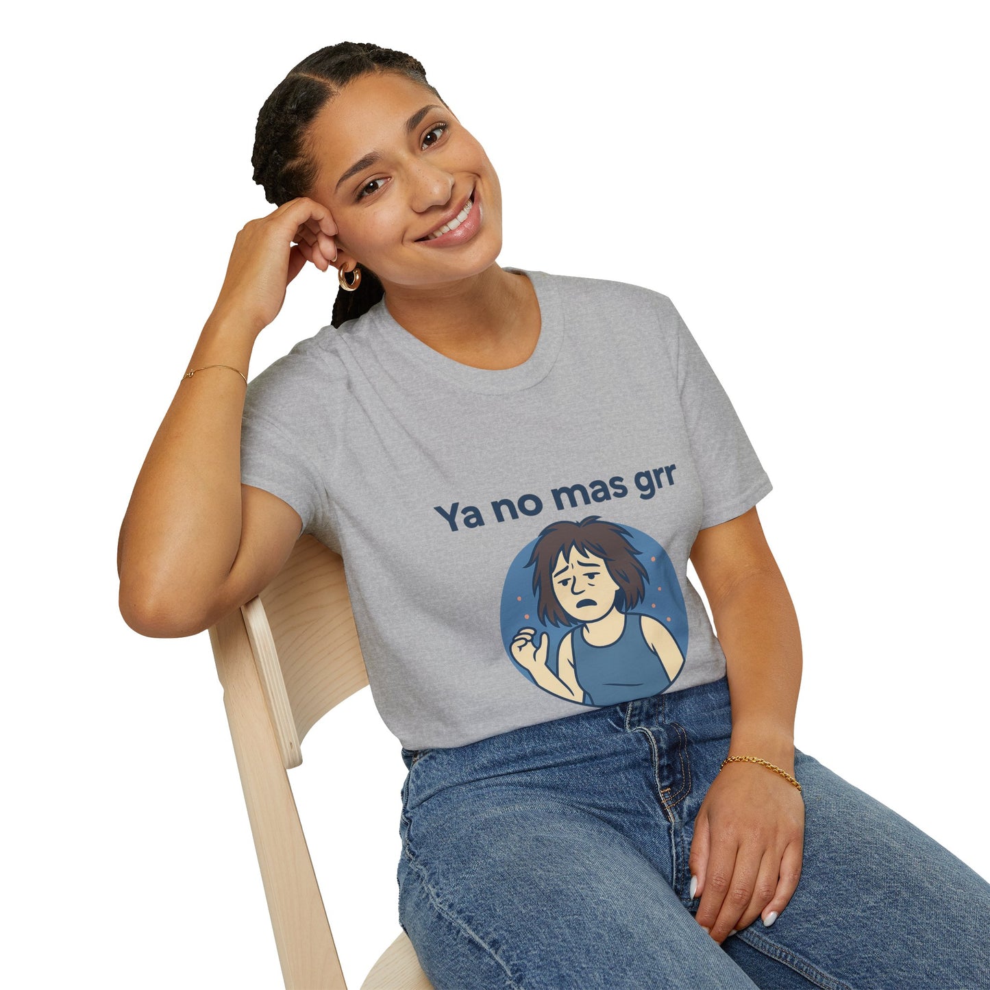 Ya no mas Grr — Camiseta IYKYK Unisex Soft style T-Shirt
