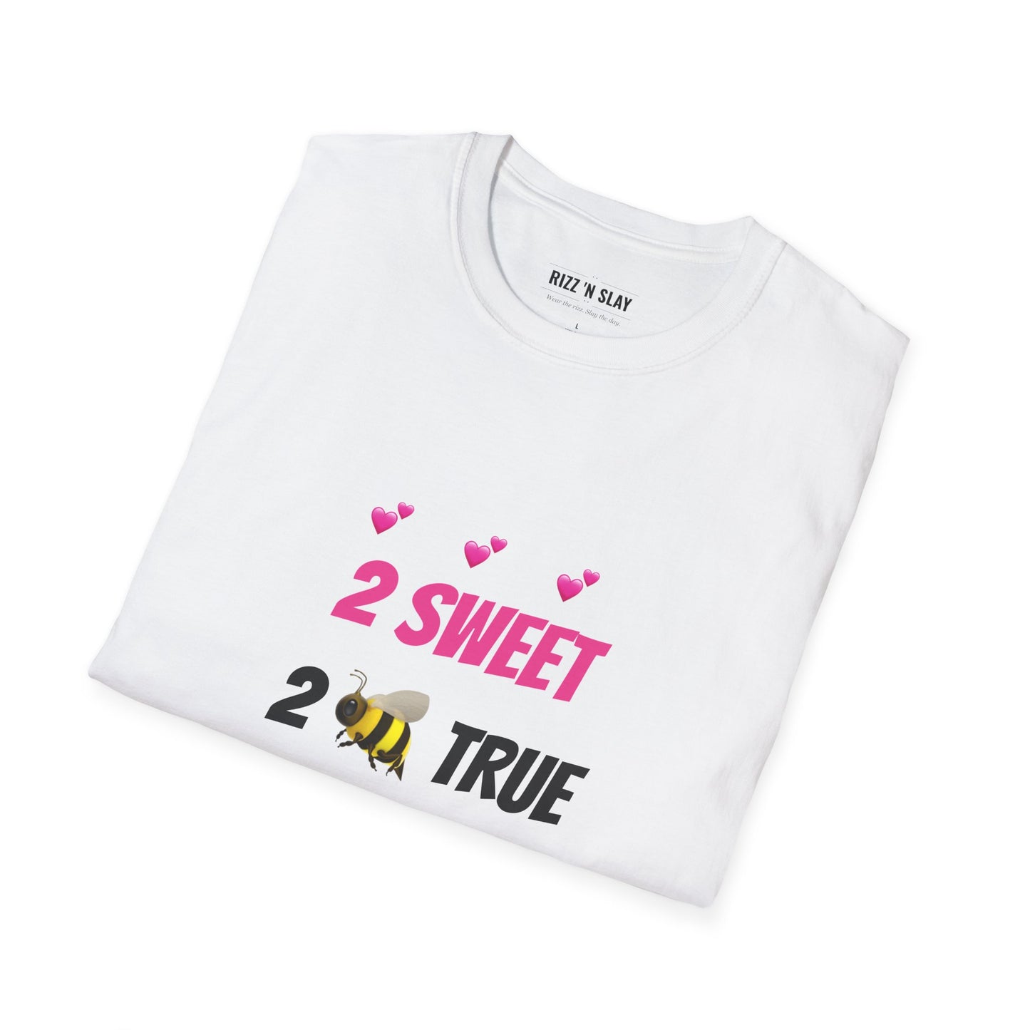 2 Sweet 2 Bee True - Cute Bee Graphic Tee for Friends & Valentine’s