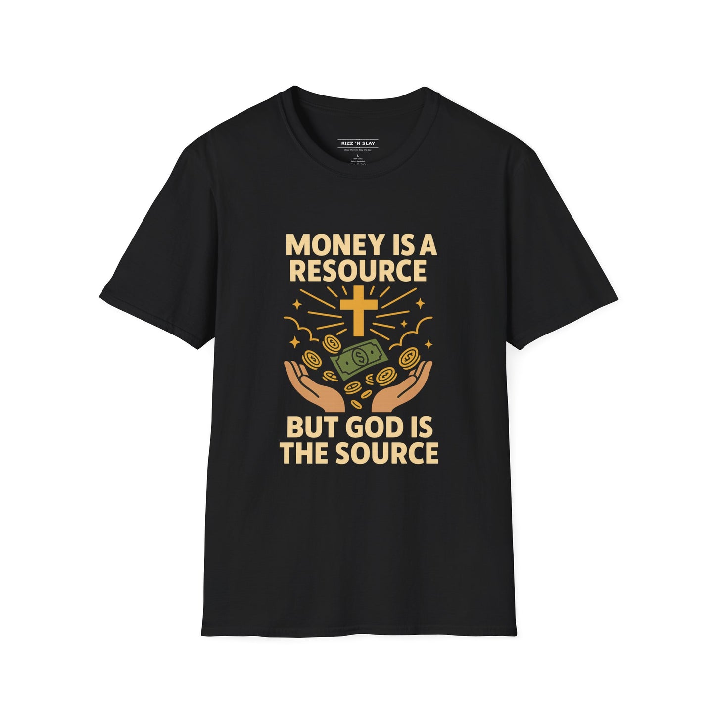 Money Is a Resource, God Is the Source – Christian T-Shirt