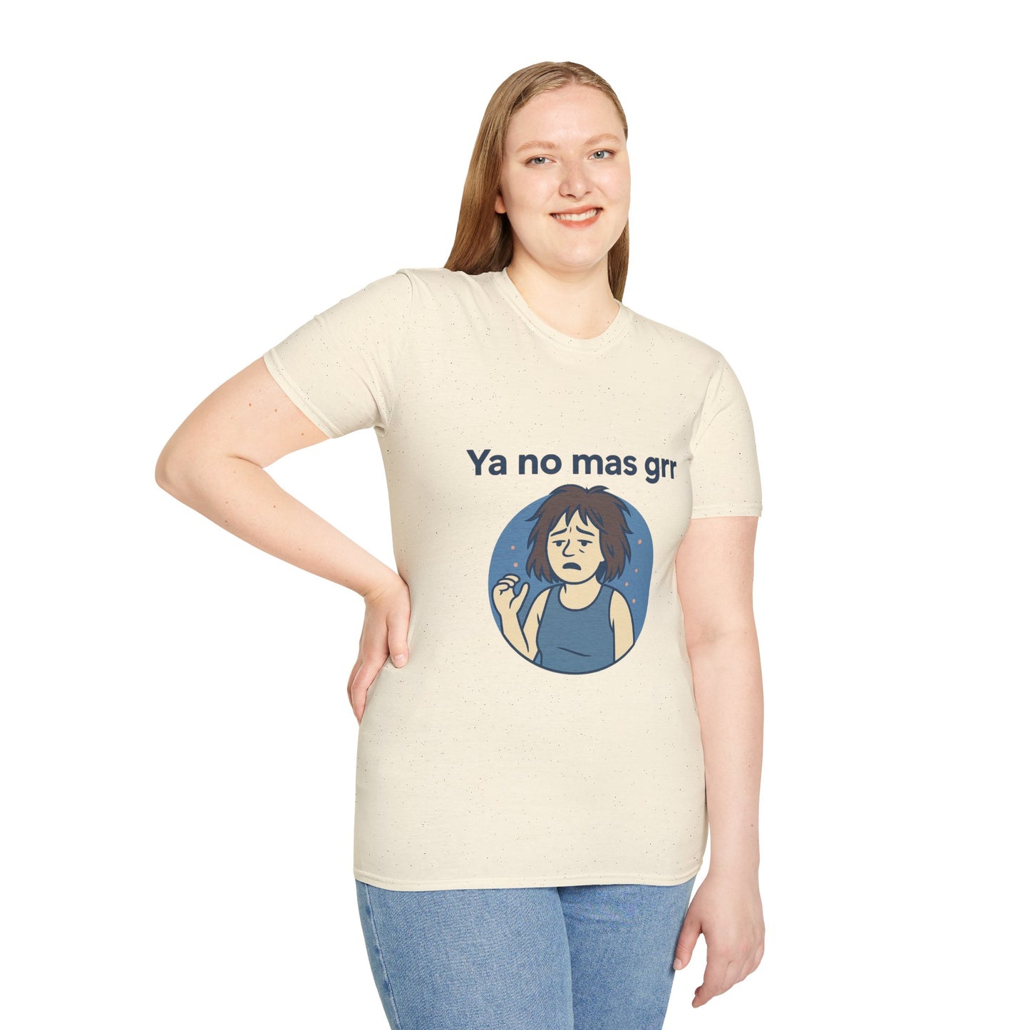 Ya no mas Grr — Camiseta IYKYK Unisex Soft style T-Shirt